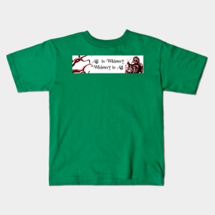 All is Whimsy Christmas Edition Kids T-Shirt